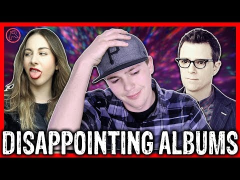 Top 7 Most Disappointing  Albums of 2017