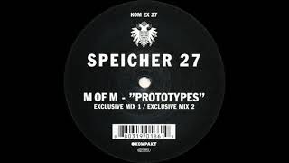 M Of M - Prototypes (Exclusive Mix 1)