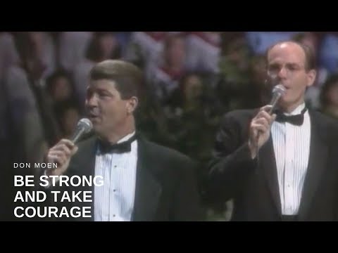 Thumbnail for Be Strong And Take Courage  video