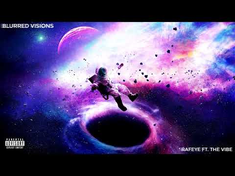 Rafeye - Blurred Visions