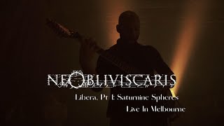 NE OBLIVISCARIS &quot;Libera, Pt 1: Saturnine Spheres&quot; (Live In Melbourne Blu Ray)