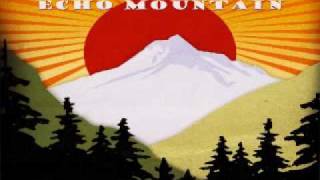 K&#39;s Choice - Echo Mountain - These are the thoughts