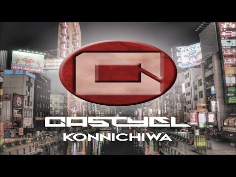 Castyel - "Konnichiwa" [Art Track Video]