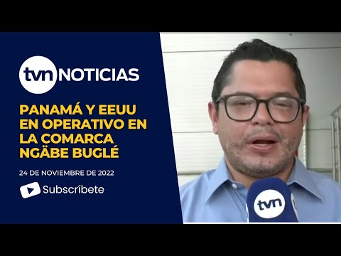 Panamá y EEUU en operativo en la comarca Ngäbe Buglé