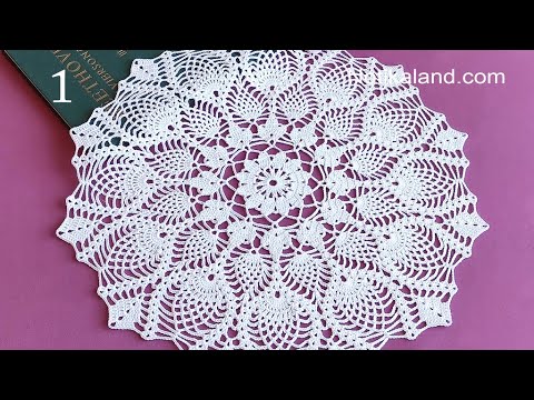 Crochet Doily How to crochet pineapple doily Part 1, 1 - 4 round