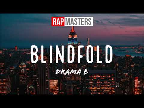 Drama B - Blindfold (Audio)