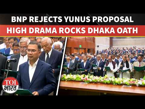 High Drama in Bangladesh As BNP MPs Reject Yunus Govt's Constitutional Reform During Oath Ceremony