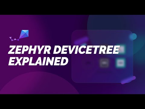 Devicetree zephyr explained