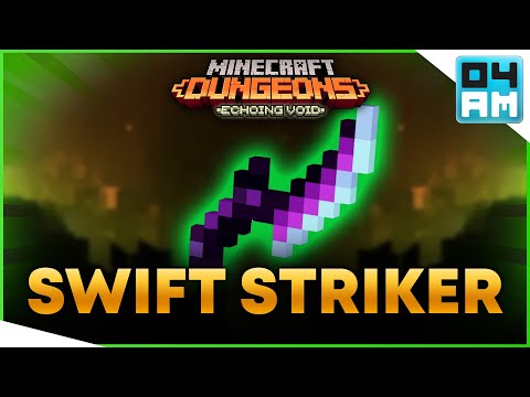 SWIFT STRIKER Full Guide & Where To Get It in Minecraft Dungeons Echoing Void DLC