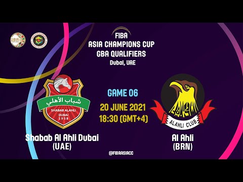 LIVE - Shabab Al Ahli - Dubai v Al Ahli - FIBA Asia Champions Cup GBA Qualifier 2021