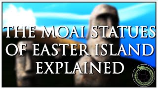 The Moai statues of Easter Island explained | Myth Stories