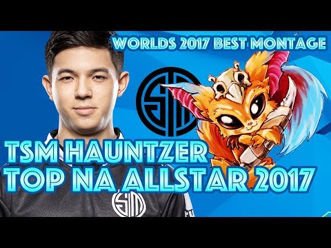 TSM Hauntzer Gnar NA Top Allstar 2017 Best Montage - Worlds 2017 LoL Esport