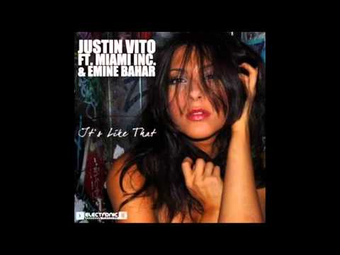Justin Vito Feat. Miami Inc. & Emine Bahar - It's Like That (Jordan Dyck & Ambisoul Remix)
