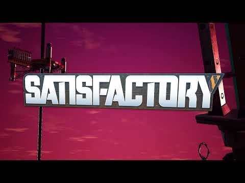 Satisfactory Intro