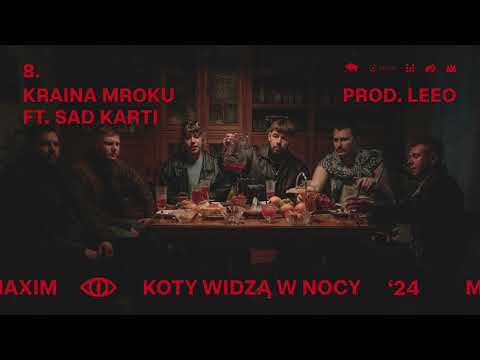 Maxim - Kraina mroku ft. Sad Karti prod. LEEO