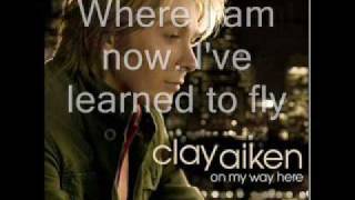 Clay Aiken - On My Way Here  w/ lyrics