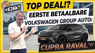 EINDELIJK BETAALBAAR!? Is de Cupra Raval de Beste Deal van de Volkswagen Group?
