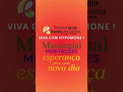 VIVA COM HYPOMONE ! - MANANCIAL 2025