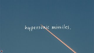 Hypersonic Missiles Music Video