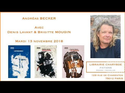 Andreas Becker lu par Denis Lavant et Brigitte Mougin (Librairie Charybde, 13 novembre 2018)