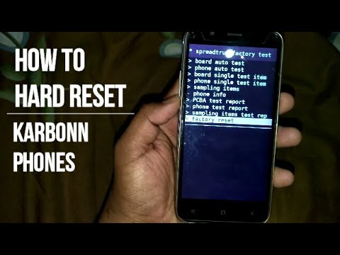 How to Hard Reset Karbonn Phone