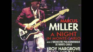 State Of Mind - A Night In Monte-Carlo @2010 (Marcus Miller)