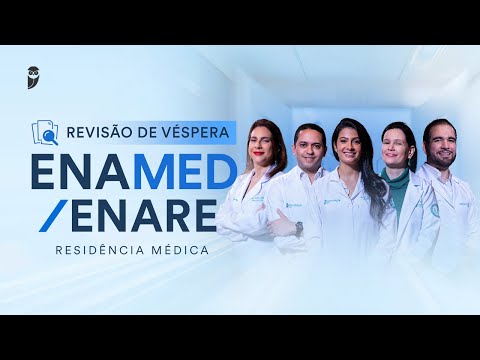 Revisão de Véspera ENAMED / ENARE Residência Médica