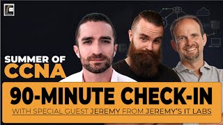Summer of CCNA - 90 Minute - Session 2