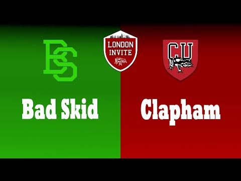 London Invite 2022 - Bad Skid v Clapham