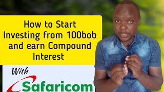 Mali Investment | All You Need to Know to Start Investing with Safaricom