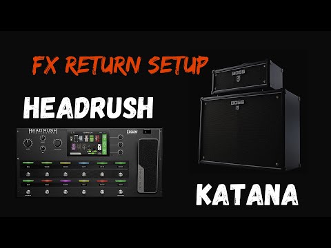 Headrush and Boss Katana 100 Watt Head Live Setup