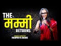 The मम्मी Returns Stand Up Comedy By Harpriya Bains