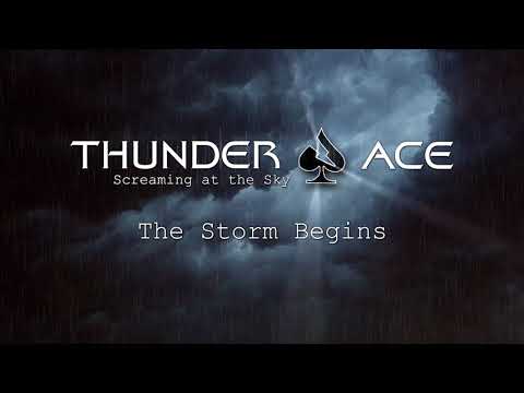 Thunder Ace - The Storm Begins (Screaming at the Sky EP)