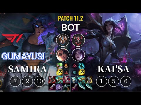 T1 Gumayusi Samira vs Kai'Sa Bot - KR Patch 11.2
