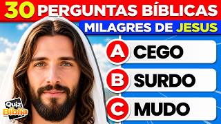 Desafio Bíblico: Você Conhece Mesmo os Milagres de Jesus? 30 Quiz Bíblico