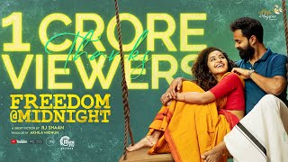 Freedom @ Midnight  Malayalam Short Film  RJ Shaan