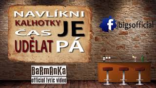 Video Big S - Barmanka (OFFICIAL LYRIC VIDEO)