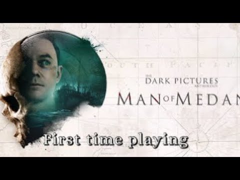 First time playing Dark pictures man of Medan