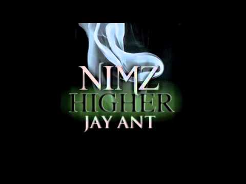 Nimz - Higher ft. Jay Ant