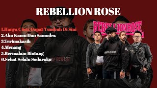 Download lagu Rebellion Rose Full Album  mp3