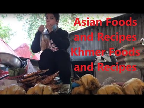 Market Tour at Kien Svay, Asian Street Foods and Recipes