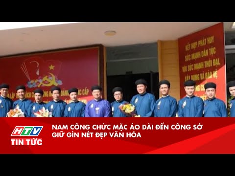 Nam công chức mặc áo dài đến công sở giữ gìn nét đẹp văn hóa