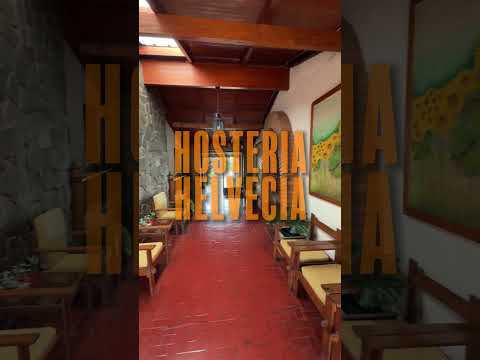 La historia de Hosteria Helvecia en Montecarlo 🌺🏨