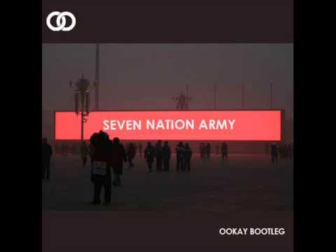 White Stripes - Seven Nation Army (Ookay Bootleg)