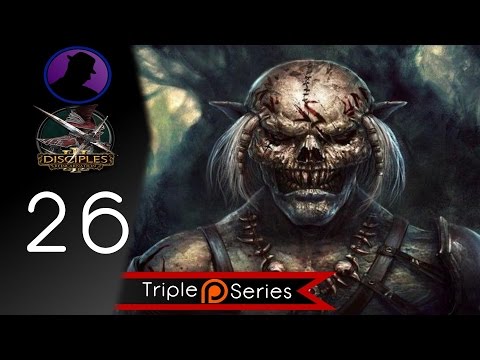 Let's Play Disciples 3 Reincarnation - Ep. 26 - Trigger Point Backfire!
