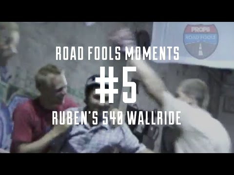 Road Fools Top Ten Moments - # 5 — Ruben's 540 Wallride