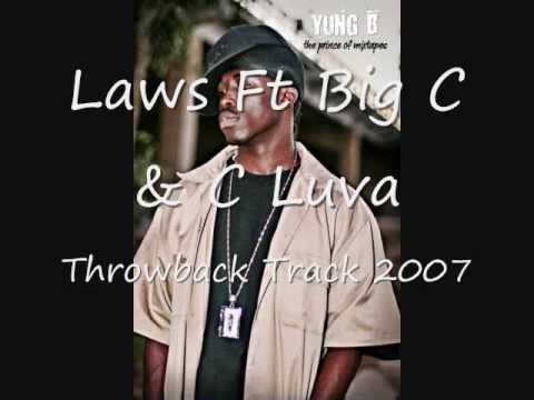 Laws Ft. Big C & C Luva