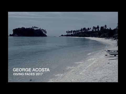George Acosta Feat Liquid Child Diving Faces 2017