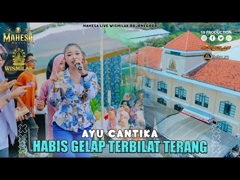 Ayu Cantika - Habis Gelap Terbitlah Terang I Mahesa music live PT Gelora Djaja ( Wismilak )