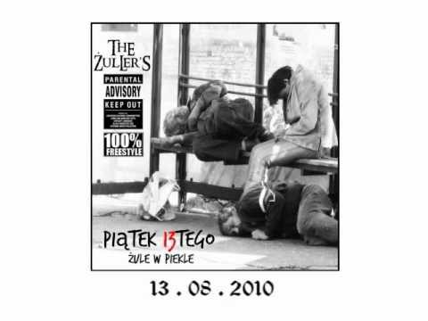 The Żullers - Jestem Żul (frestyle)
